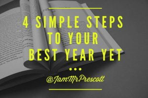 4 Simple Steps to Your Best Year Yet